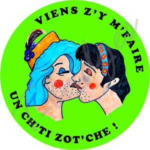BADGE VIENS Z Y M FAIRE UN CH TI ZOT CHE VERT