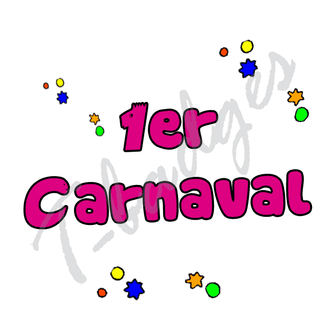 BADGES 56mm 1er CARNAVAL  Création Badges Personnalisés Carnaval